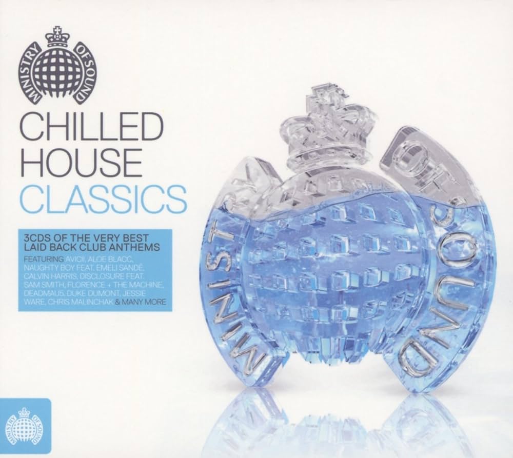 VARIOUS ARTISTS - Ministry of Sound: Chilled House Classics