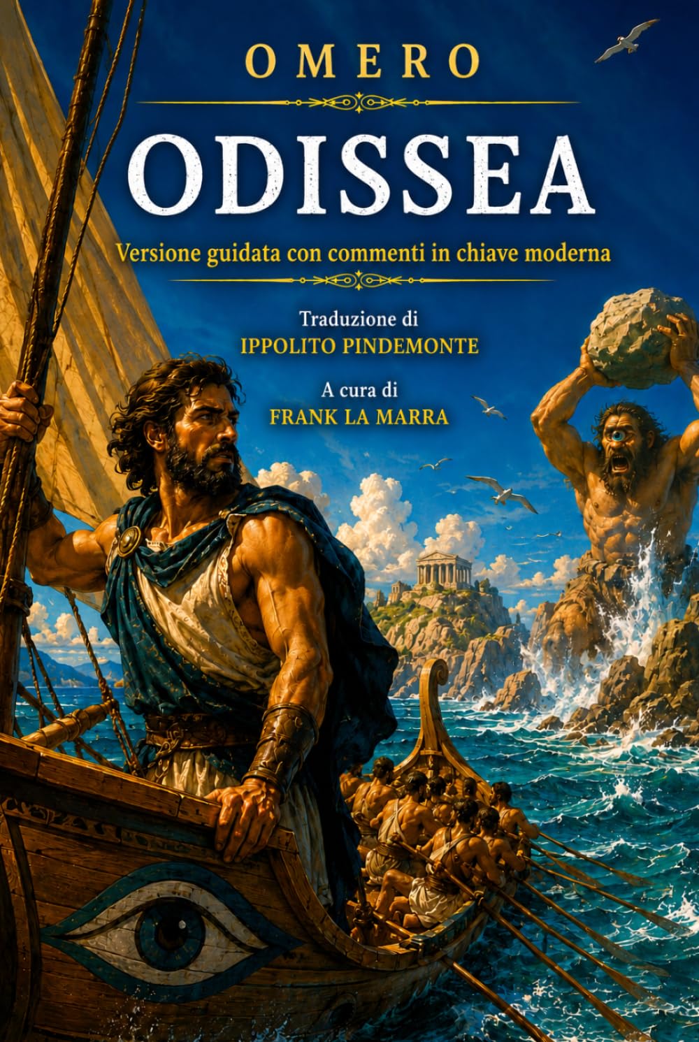 ODISSEA: Versione guidata con commenti in chiave moderna