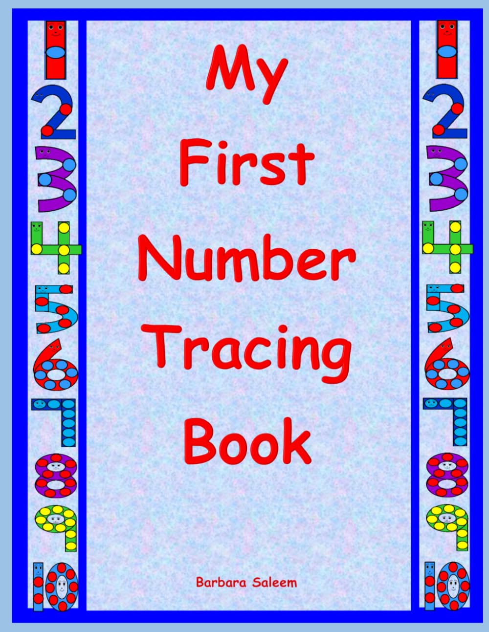 My First Number Tracing Book