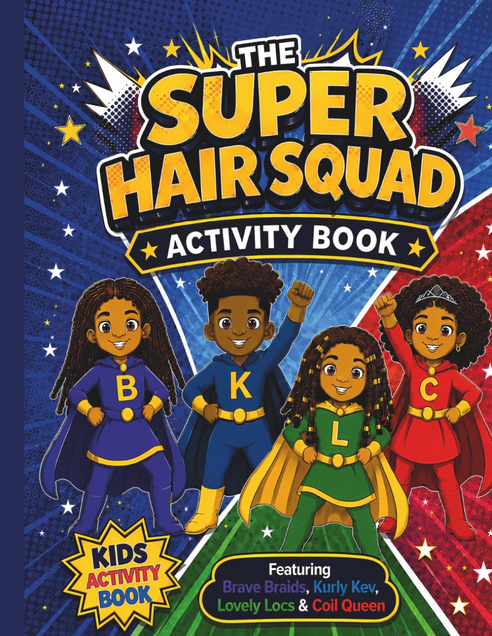 The Super Hair Squad: Activity Book