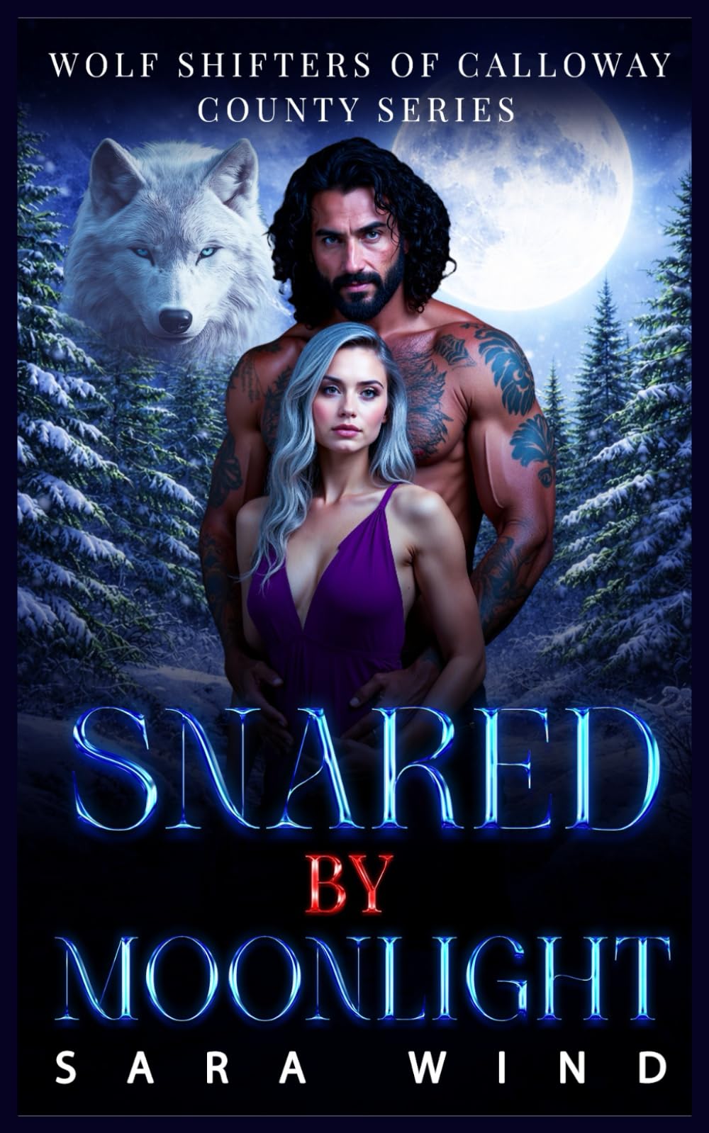 Snared by Moonlight: A Rejected Mate Surprise Baby Shifter Romance (Wolf Shifters of Calloway County)