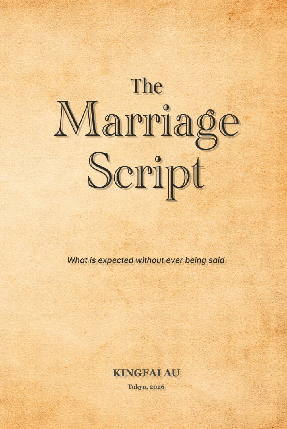 The Marriage Script: What is expected without ever being said