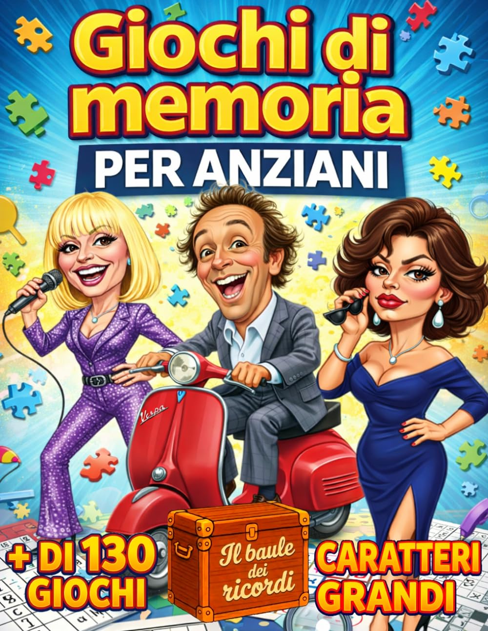 GIOCHI DI MEMORIA PER ANZIANI. STIMOLAZIONE COGNITIVA A CARATTERI GRANDI: Oltre 130 attività per allenare la mente e potenziare la memoria. Il baule dei ricordi