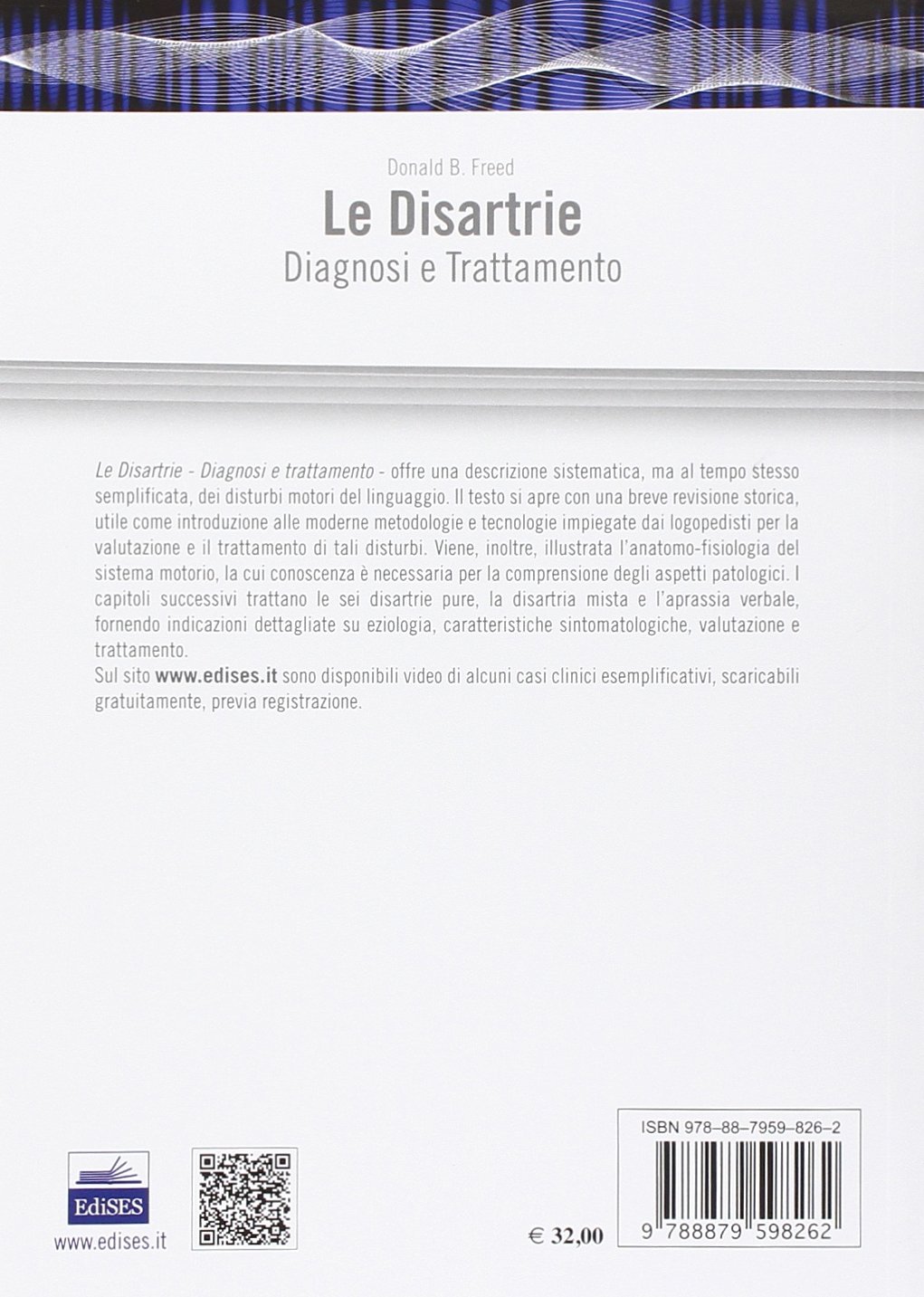 Le disartrie. Diagnosi e trattamento