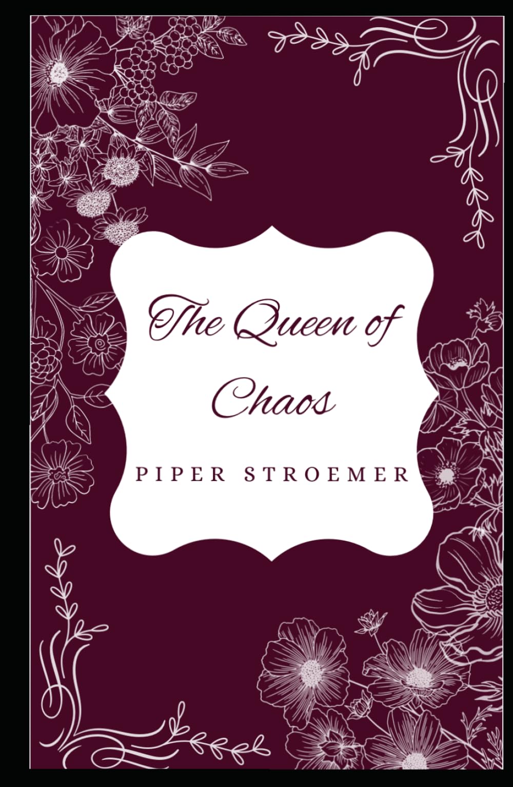 The Queen of Chaos