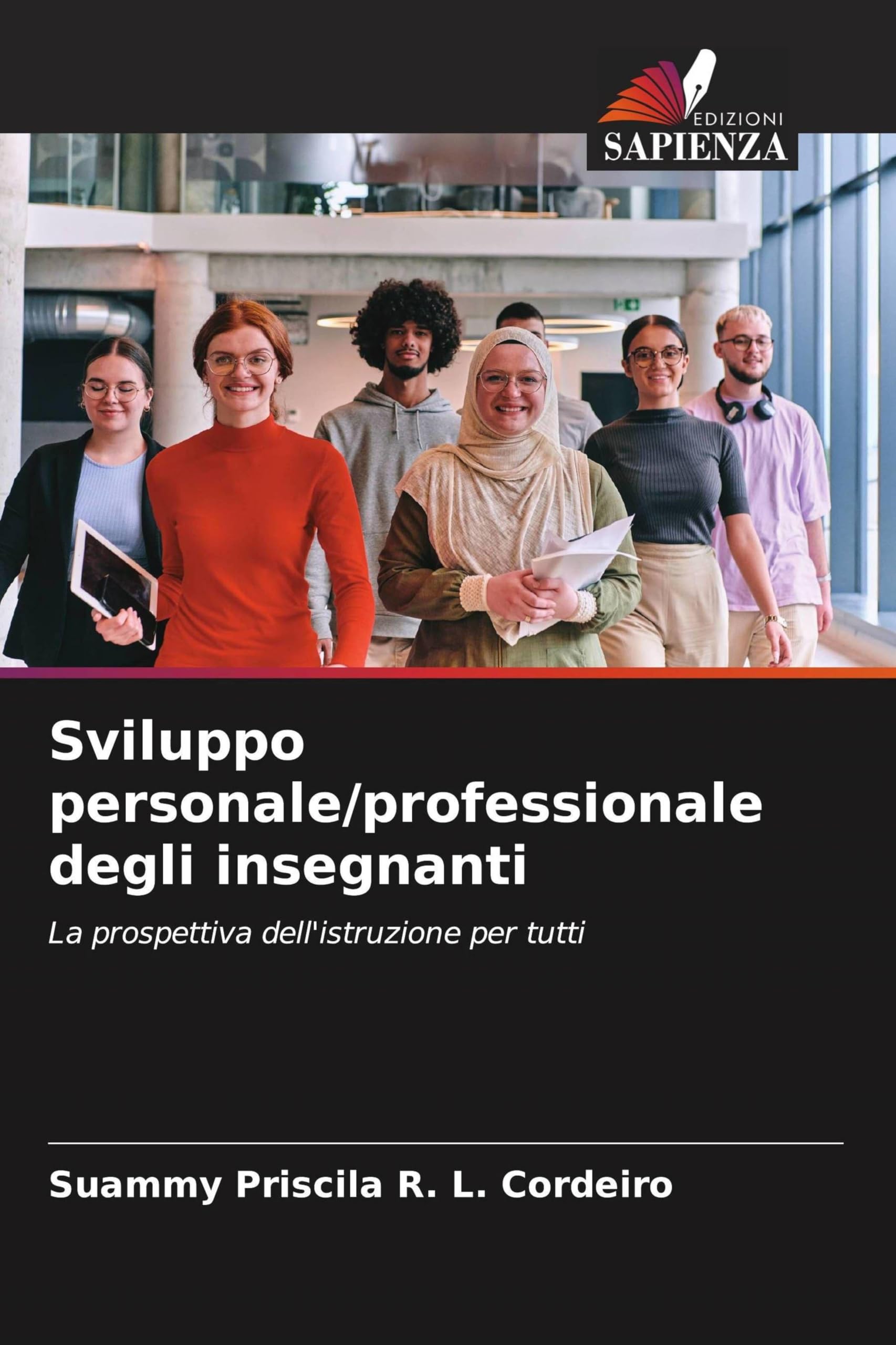 Sviluppo personale/professionale degli insegnanti: La prospettiva dell'istruzione per tutti