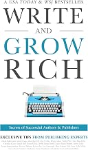 Cover of Write and Grow Rich: Secrets of Successful Authors and Publishers