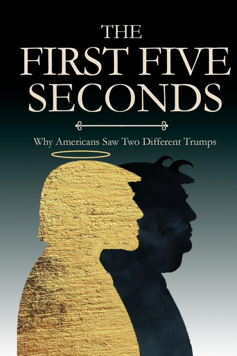 The First Five Seconds: Why Americans Saw Two Different Trumps
