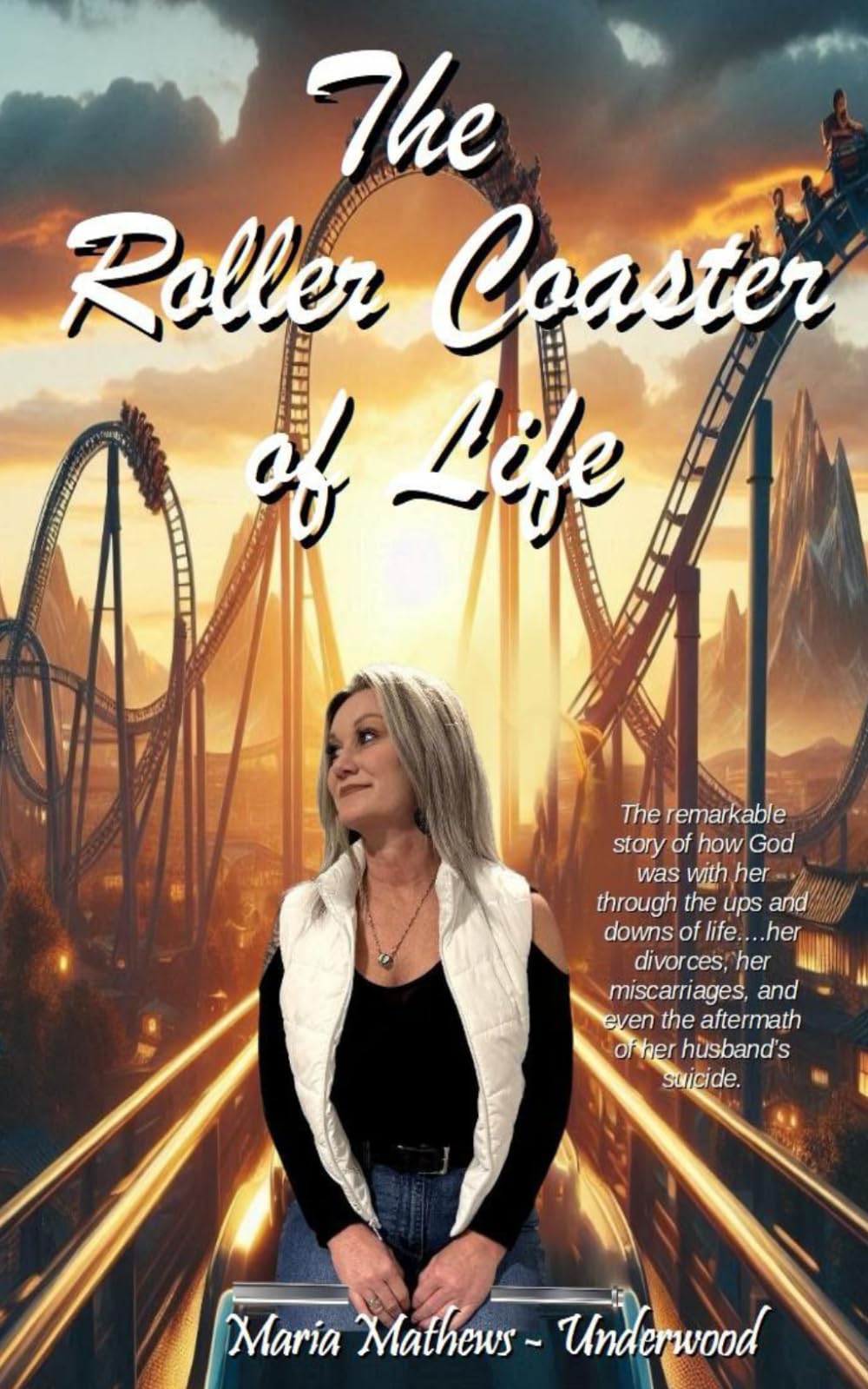 The Roller Coaster of Life