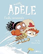 Download Mortelle Adèle, Tome 15: Funky Moumoute PDF