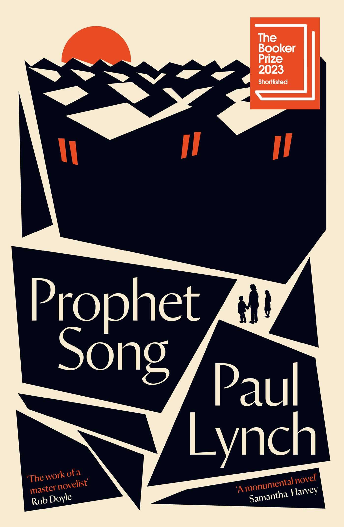 Prophet Song: SHORTLISTED FOR THE BOOKER PRIZE 2023