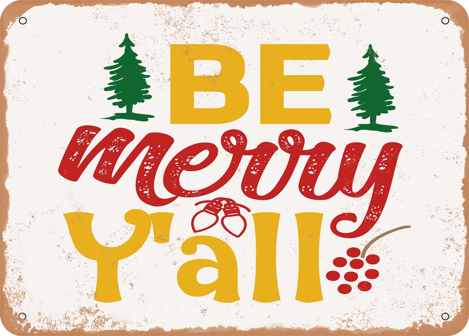 Miaomansenstore Metal Sign - Be Merry Y'all - Vintage Look Sign Home Decor