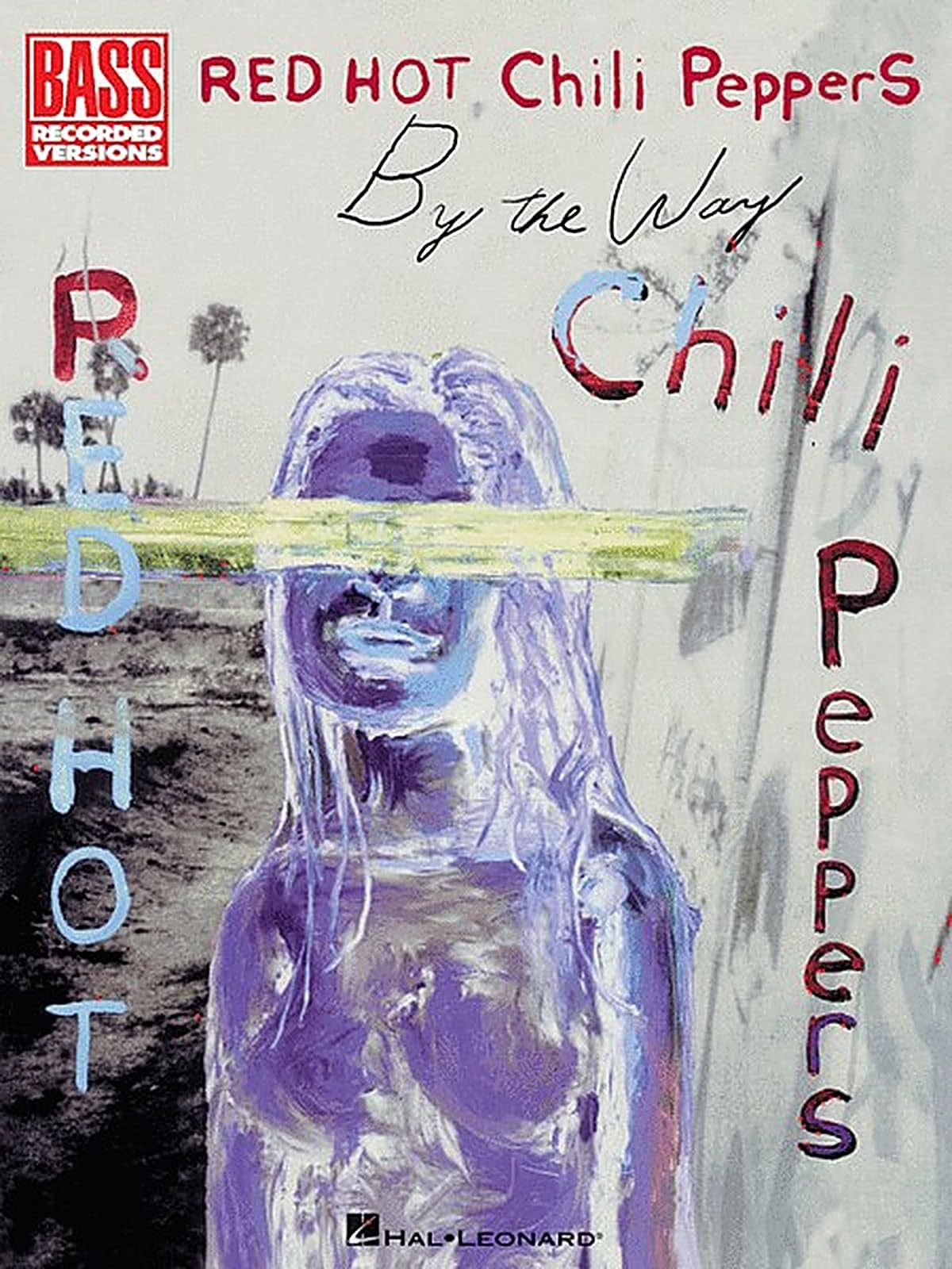 RED HOT CHILI PEPPERS BY THE WAY (BASS) BGTR