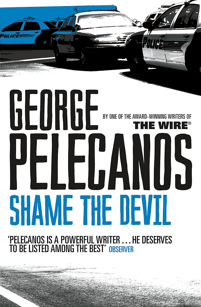 George Pelecanos Unisex Multicolor Shame The Devil Paperback Book