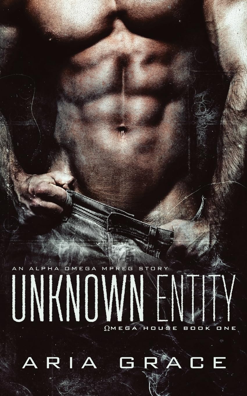 Unknown Entity: Volume 1 (Omega House)
