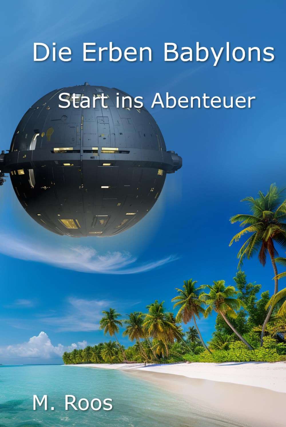 Die Erben Babylons: Start ins Abenteuer
