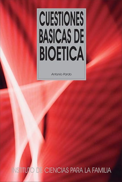 Portada de Cuestiones básicas de Bioética