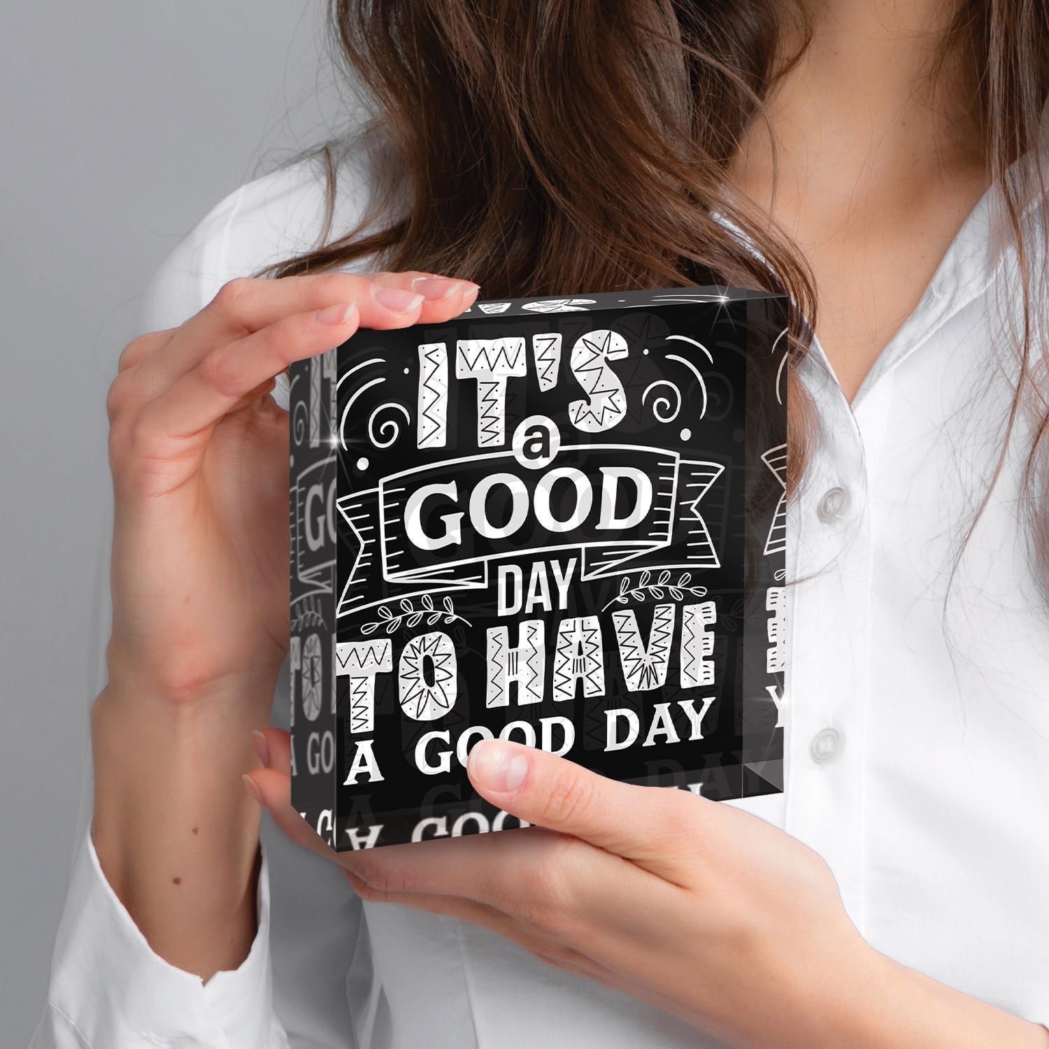 Today is a Good Day to Have a Good Day For Office, Home, Desk Décor Acrylic Box Sign, 4x4 Made in the USA