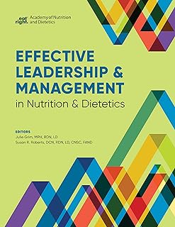 Effective Leadership & Management in Nutrition & Dietetics