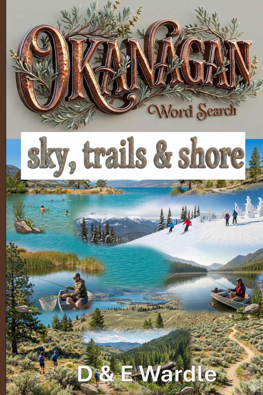 Okanagan Word Search: Sky, Trails & Shore (Okanagan Collection)
