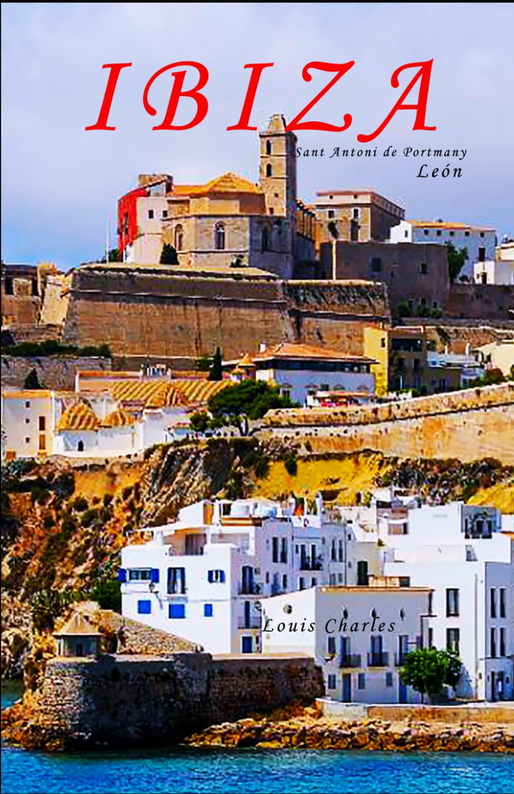 IBIZA: SANT ANTONI DE PORTMANY-LEÓN