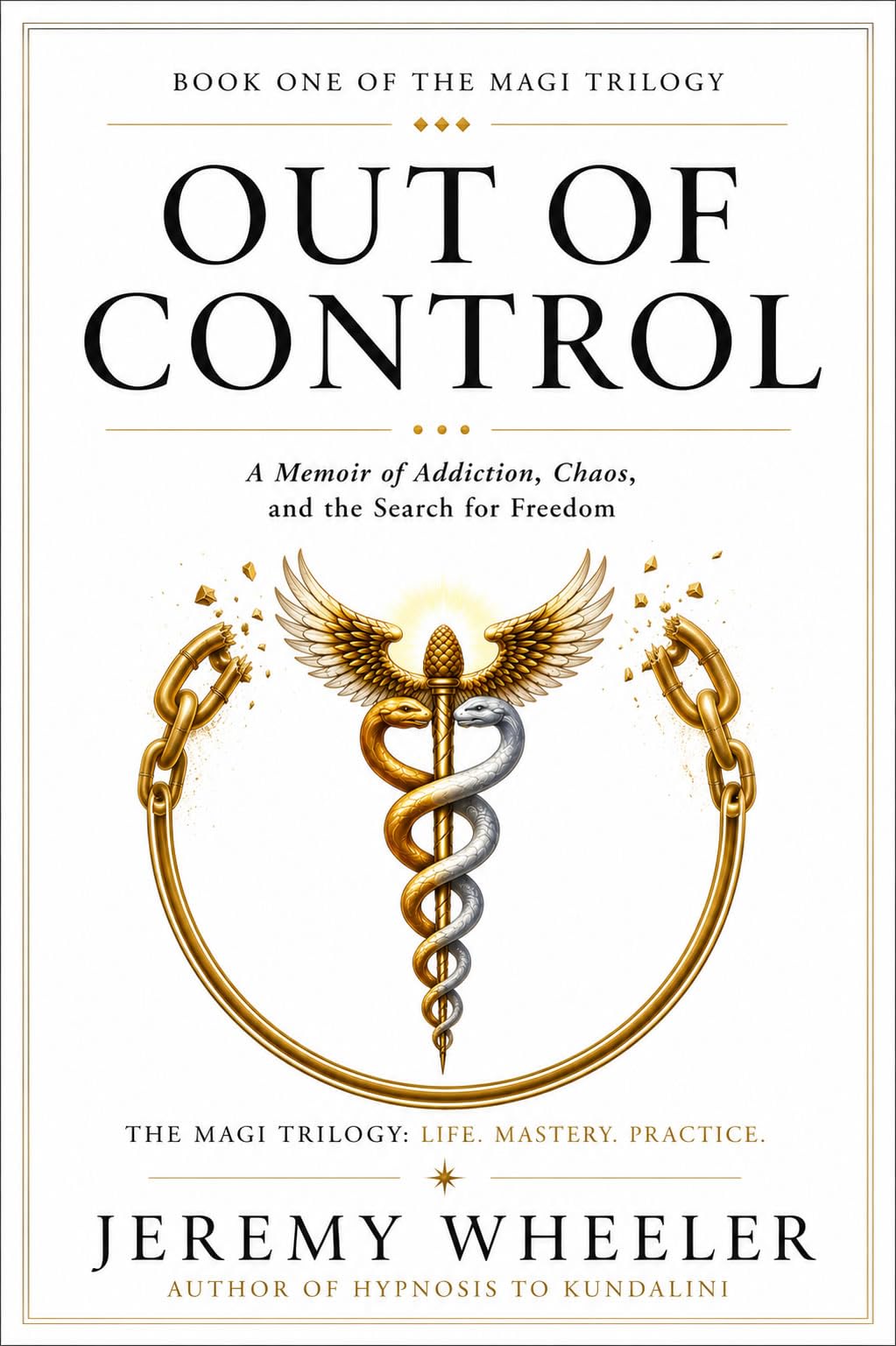 Out Of Control (The Magi Trilogy Book 1)