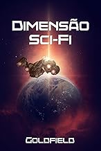 Dimensão Sci-Fi: Contos de Ficção Científica