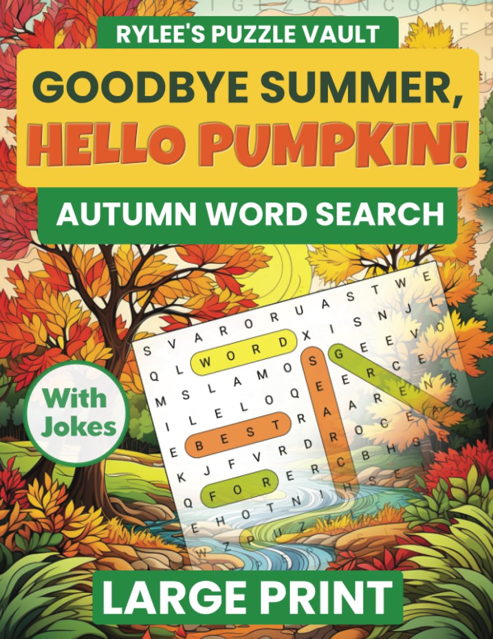 Rylee's Autumn Word Search Large Print: Fun Fall Themed Word Find Puzzle Book For Adults & Seniors With Jokes & Solutions