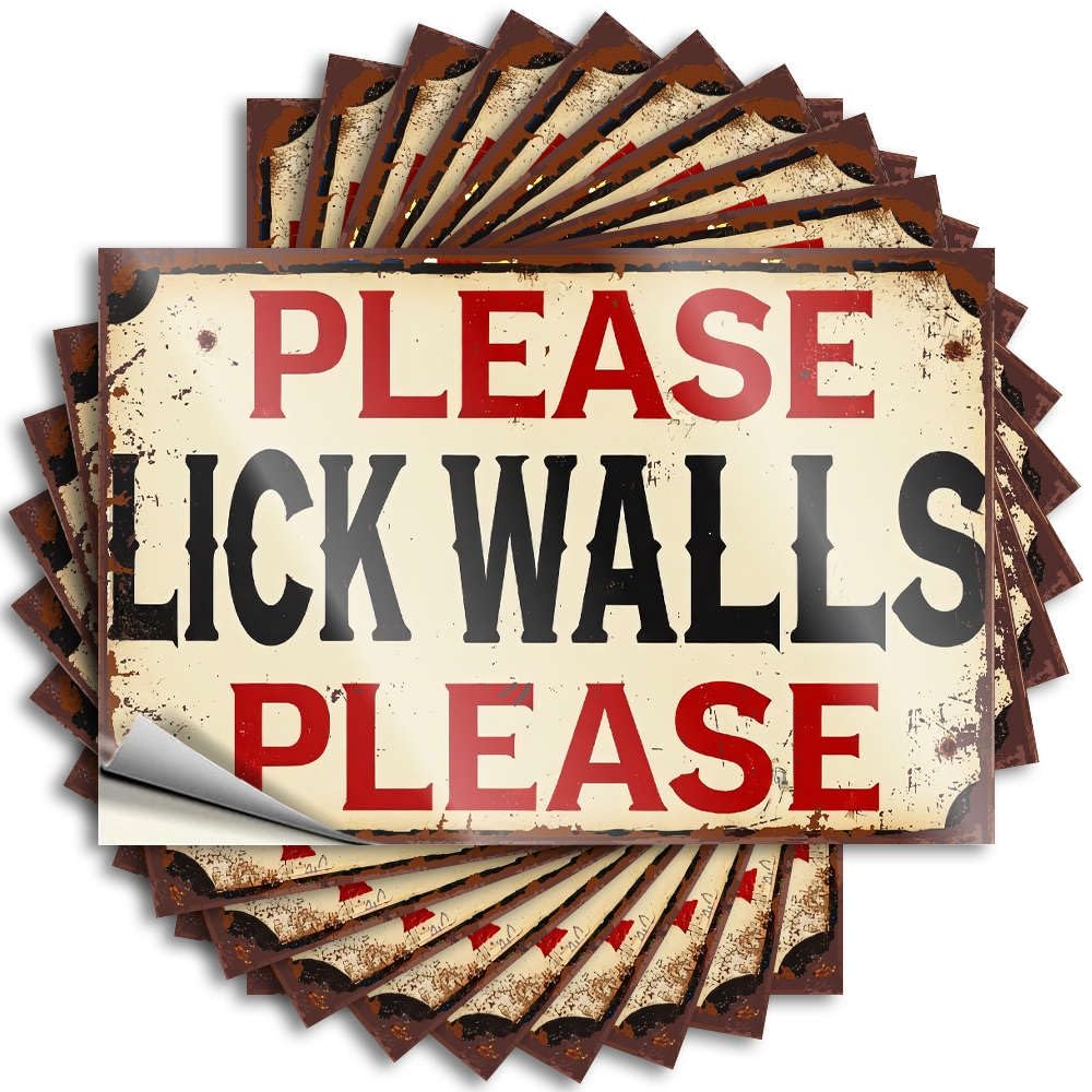 Please Lick Walls Please. Feminist Saying | Waterproof Waterproof Vinyl Helmet Gamers Removable Decal Peel Stick(12X18CM)