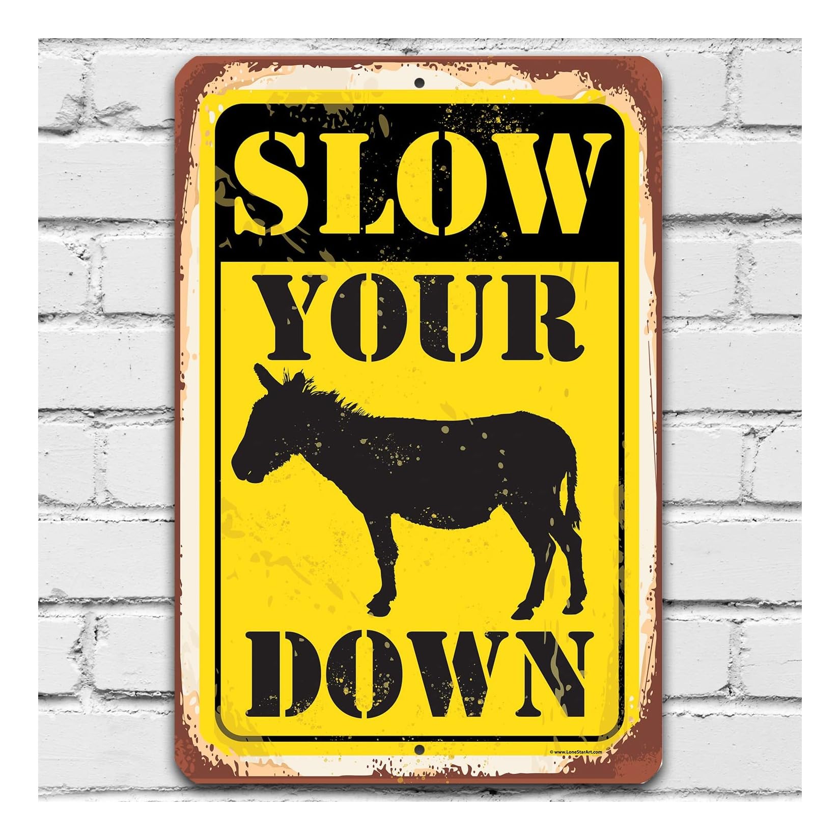 "Slow Your Donkey Down" Funny Metal Sign - 8x12 Inch Rustic Tin Sign For Indoor/Outdoor