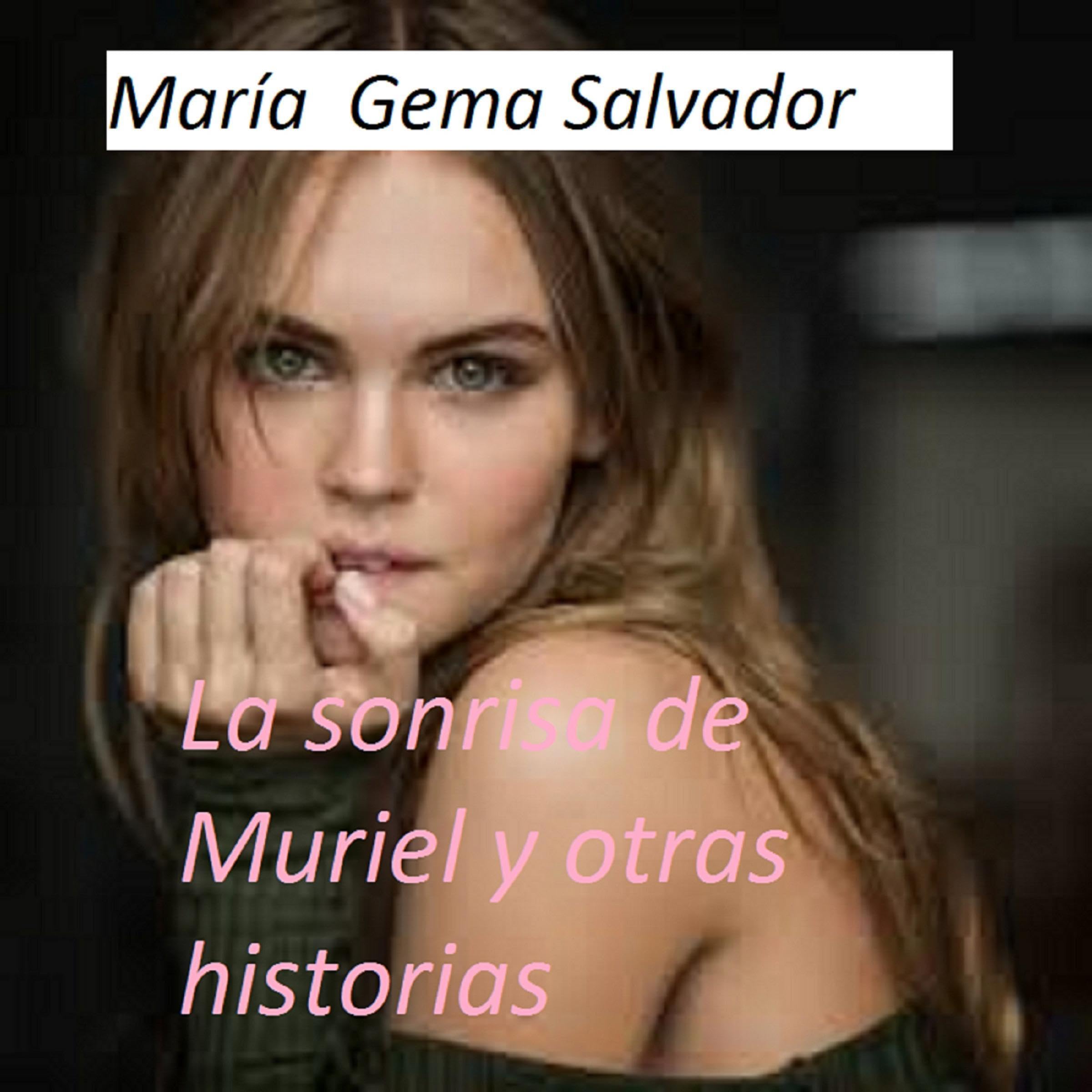 La sonrisa de Muriel y otras historias