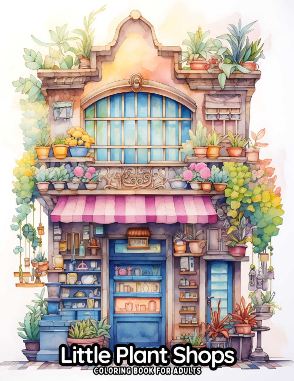 Little Plant Shops: Coloring Book for Adults (Vibrant Village)