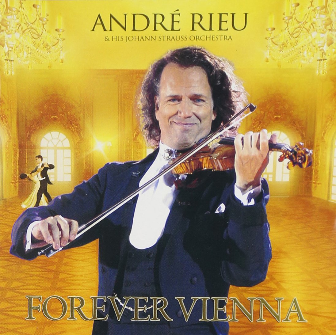 Forever Vienna [Audio CD] RIEU,ANDRE