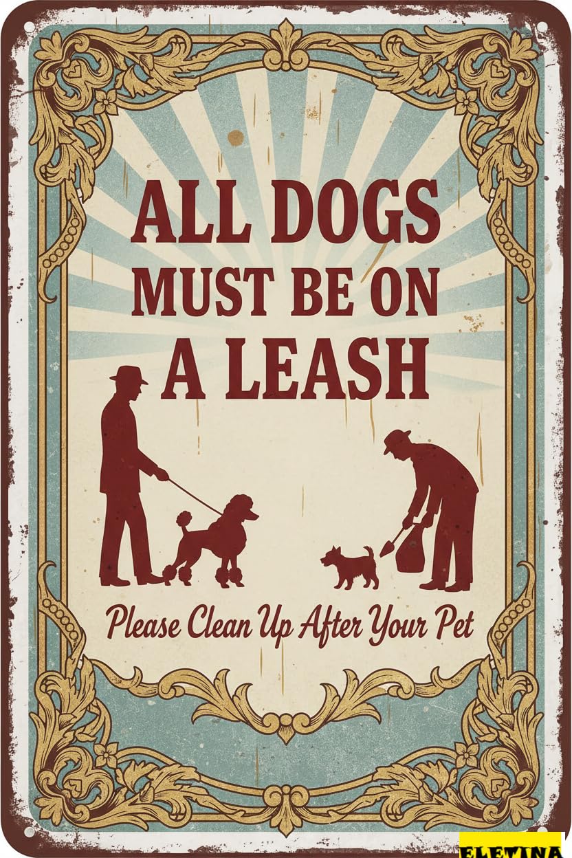 All Dogs Must Be On Leash Aluminum Warning Sign Outdoor Street Driveway Yard Road Business Decor 8x12in
