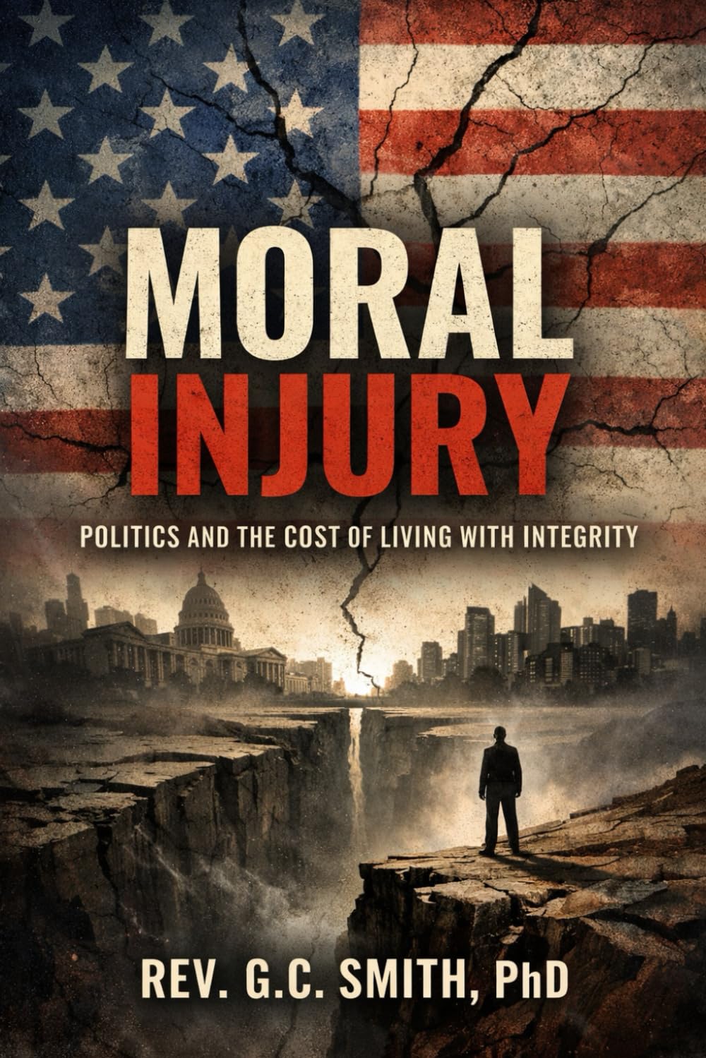 Moral Injury: Politics and The Cost of Living With Integrity