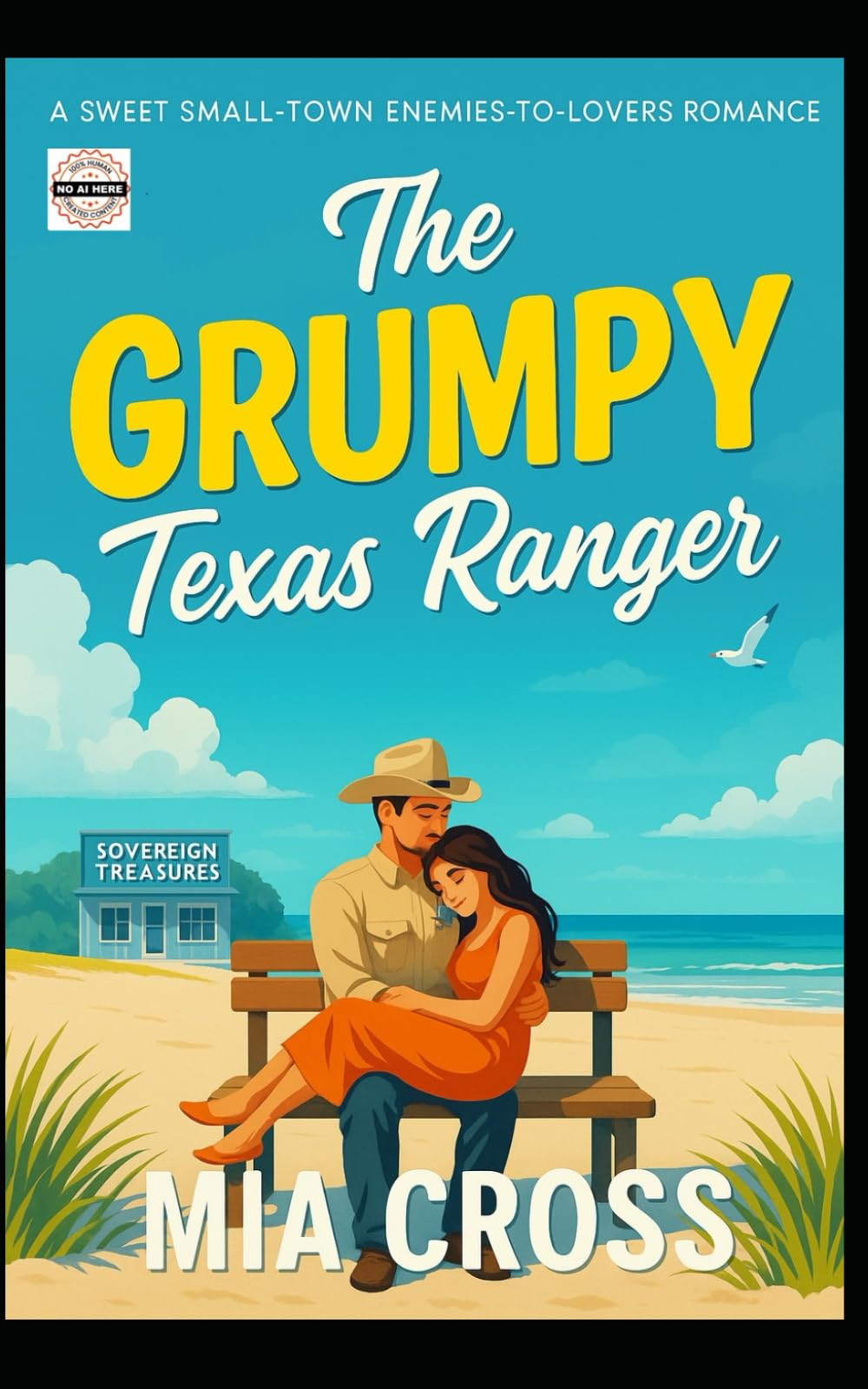 The GRUMPY Texas Ranger: A SWEET SMALL-TOWN ENEMIES-TO-LOVERS ROMANCE (The GRUMPY Series)
