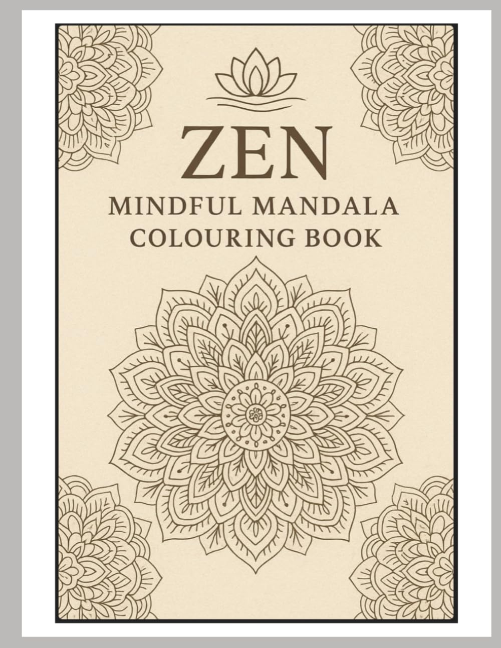 Zen Mindful Mandala Colouring Book