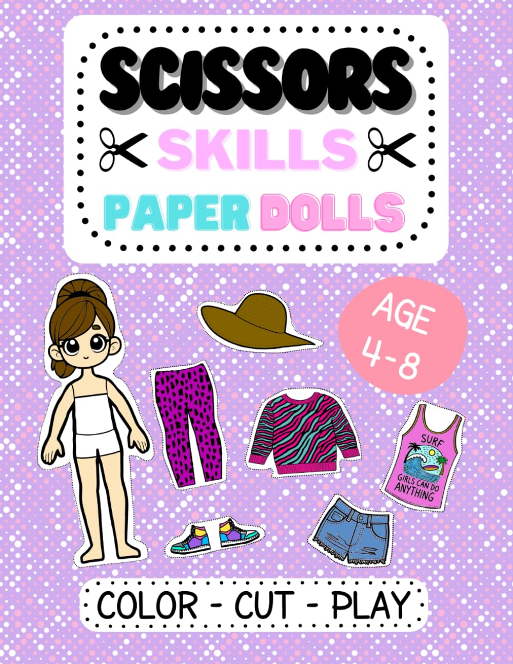 Scissor Skills Fashion Paper Dolls for girls ages 4-8. Color, cut, paste and play dress up