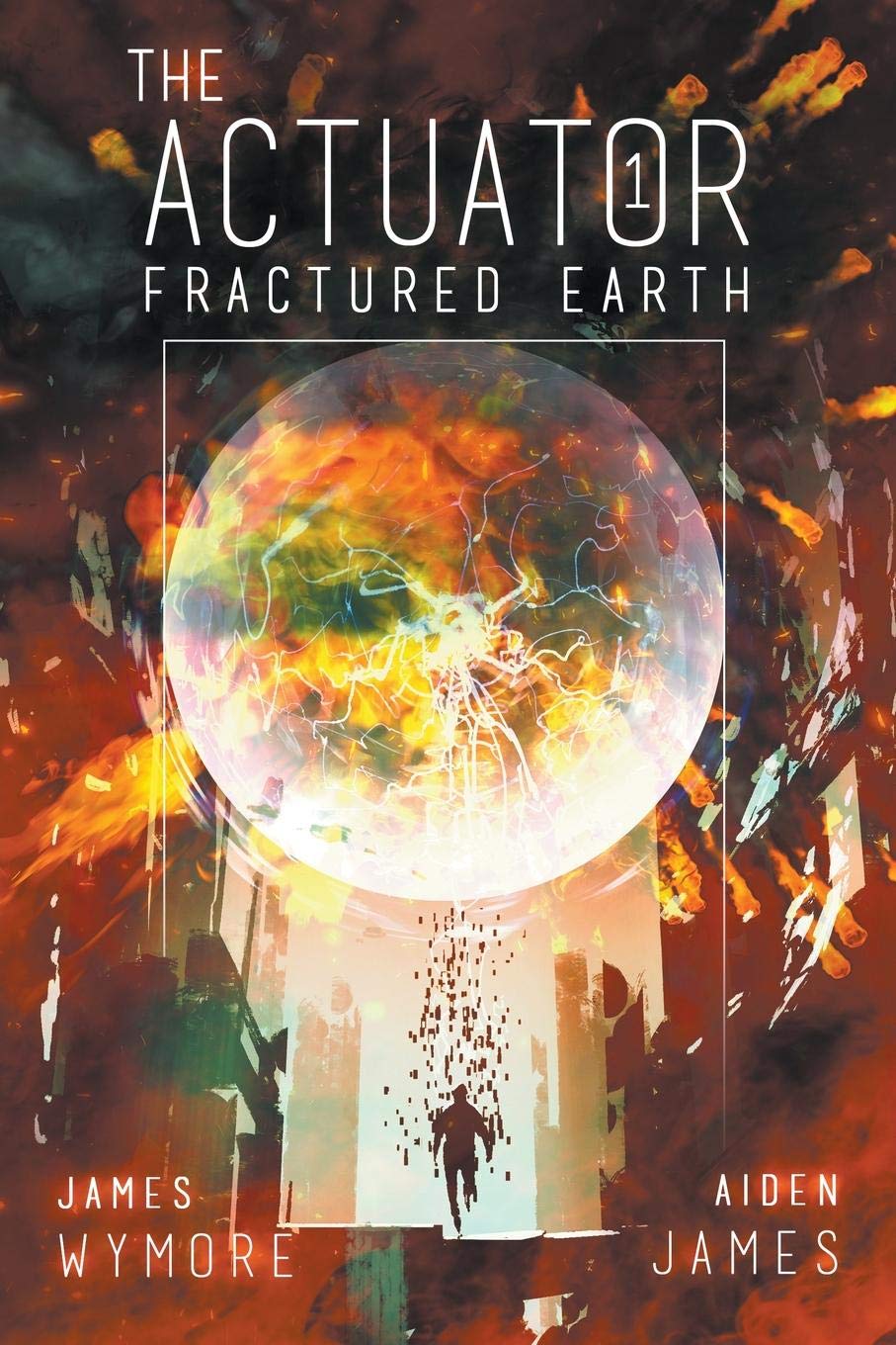 Buy The Actuator: Fractured Earth — BookShops.in