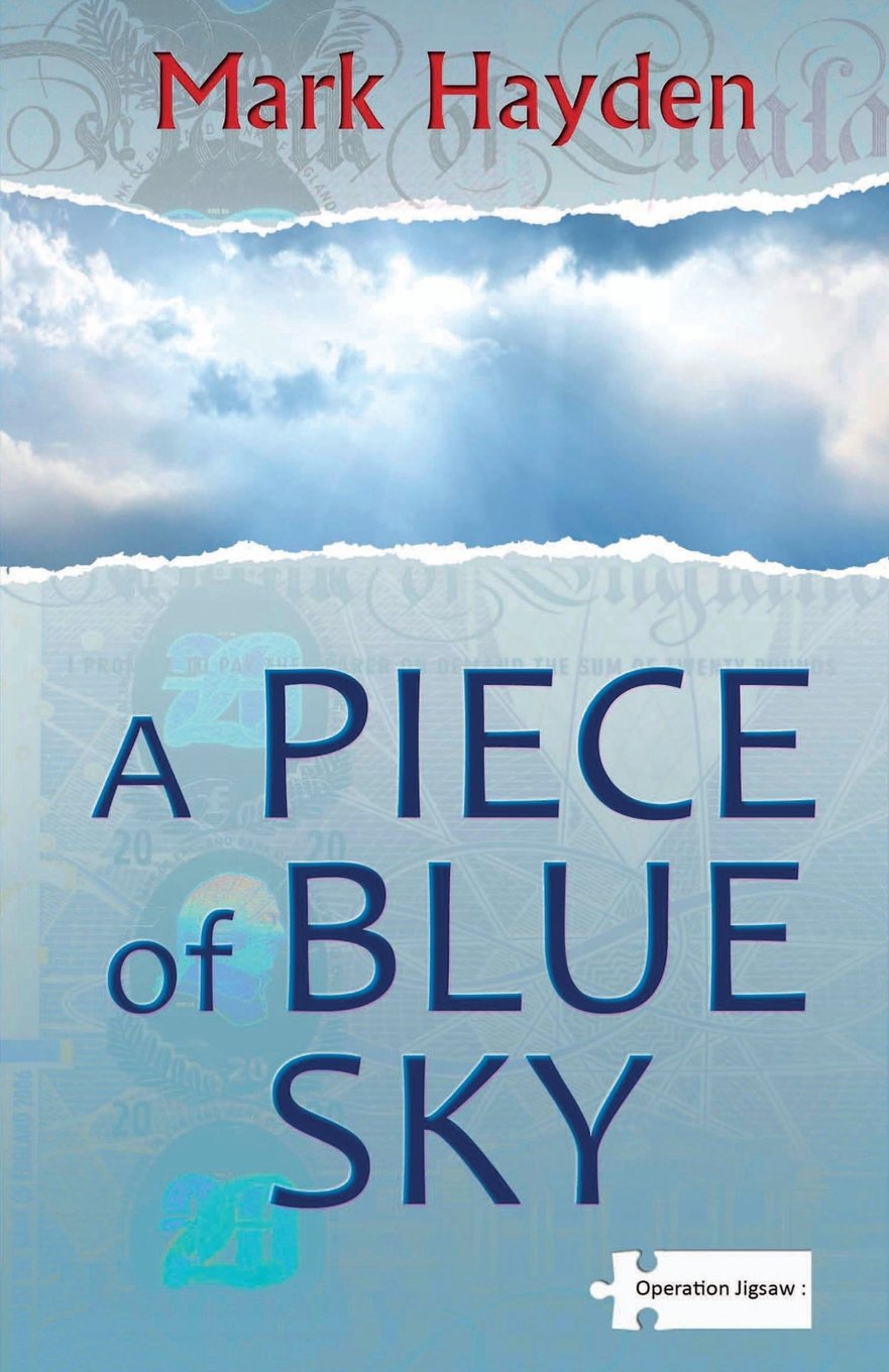 A Piece of Blue Sky: Volume 1 (Tom Morton / Conrad Clarke)