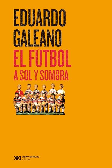 El fútbol a sol y sombra