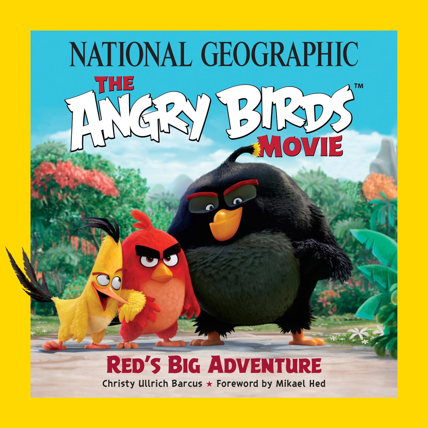 National Geographic The Angry Birds Movie: Red's Big Adventure