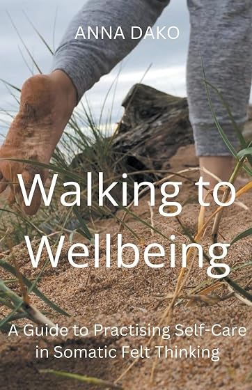 Walking to Wellbeing: 1 )