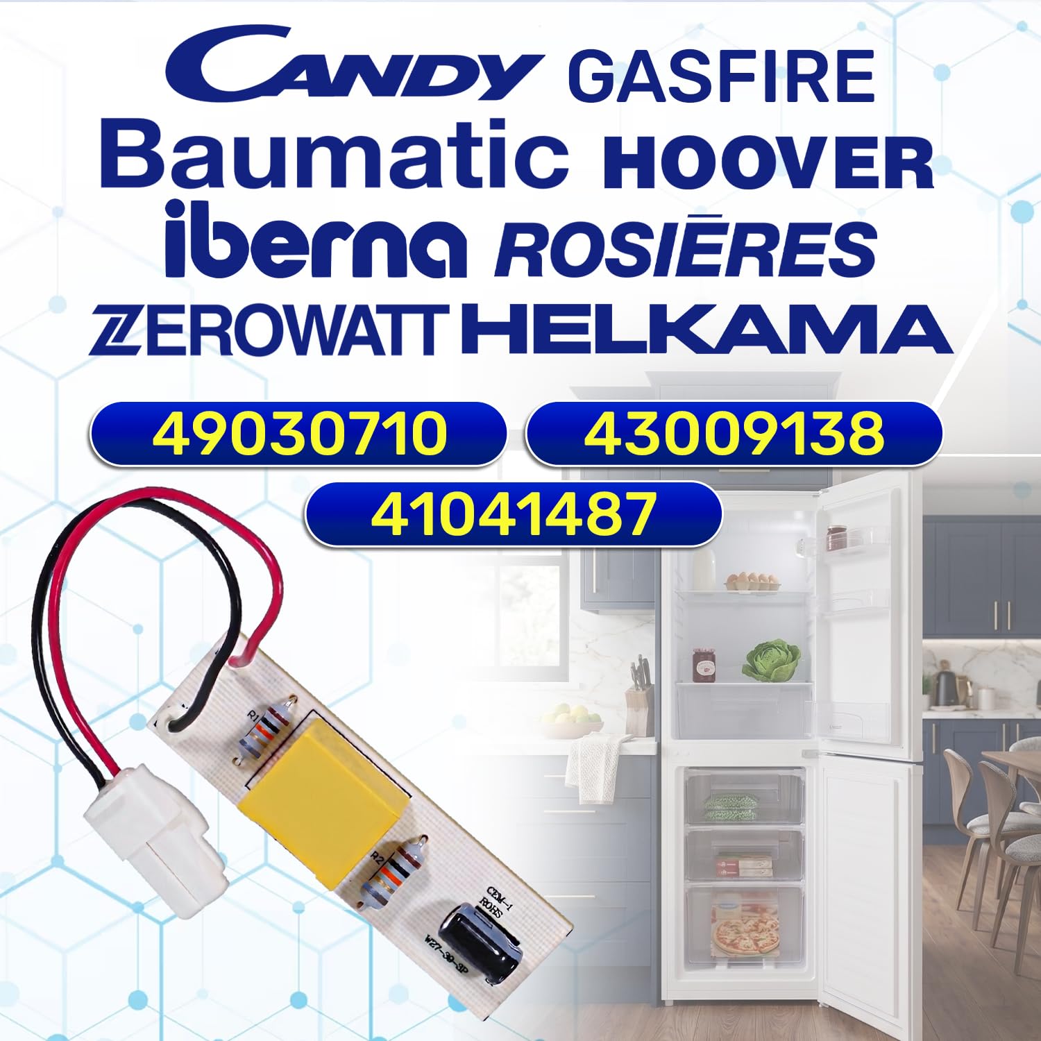 Panneau LED Lumineux pour Frigo Congelateur avec le Code Original 41041487 43009138 49030710 pour Candy pour Hoover - MONTERAL