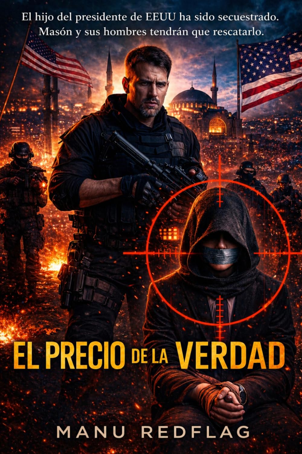 El precio de la verdad: Novela corta de acción
