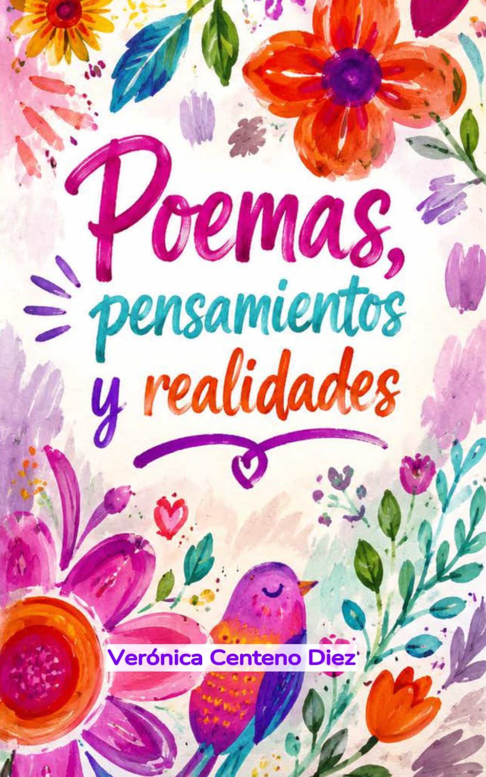 Poemas, pensamientos y realidades