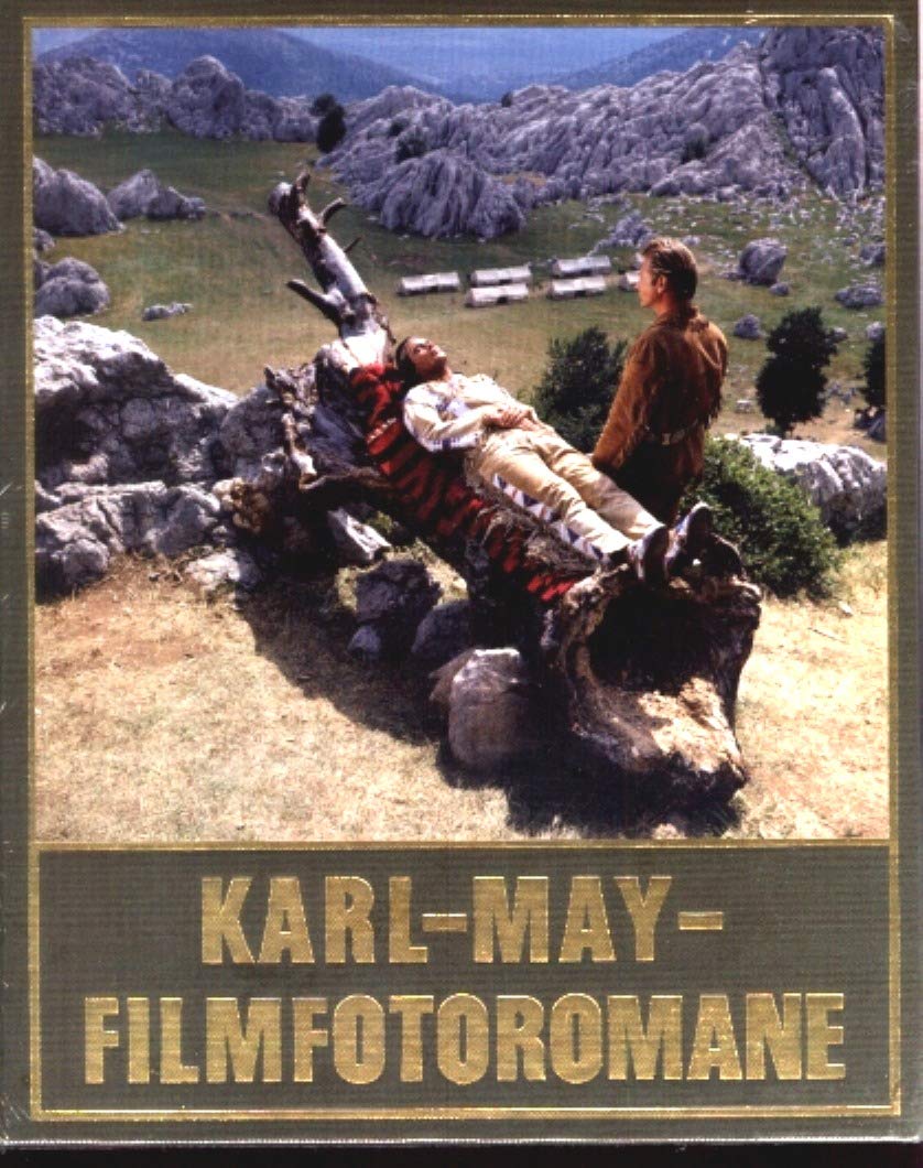 Karl-May-Filmfotoromane. Filmbildgeschichten aus "Micky Maus" und "Mickyvision"