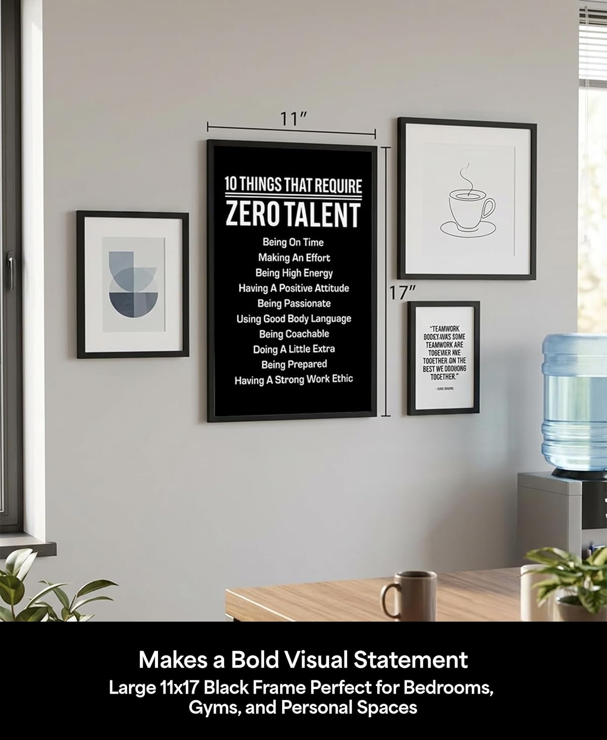 10 Things That Require Zero Talent Motivational Wall Decor, 11x17 Black Poster Framed Office Wall Art Print, Inspirational Leadership Quote Poster for Work, Gym, Classroom and Team Building