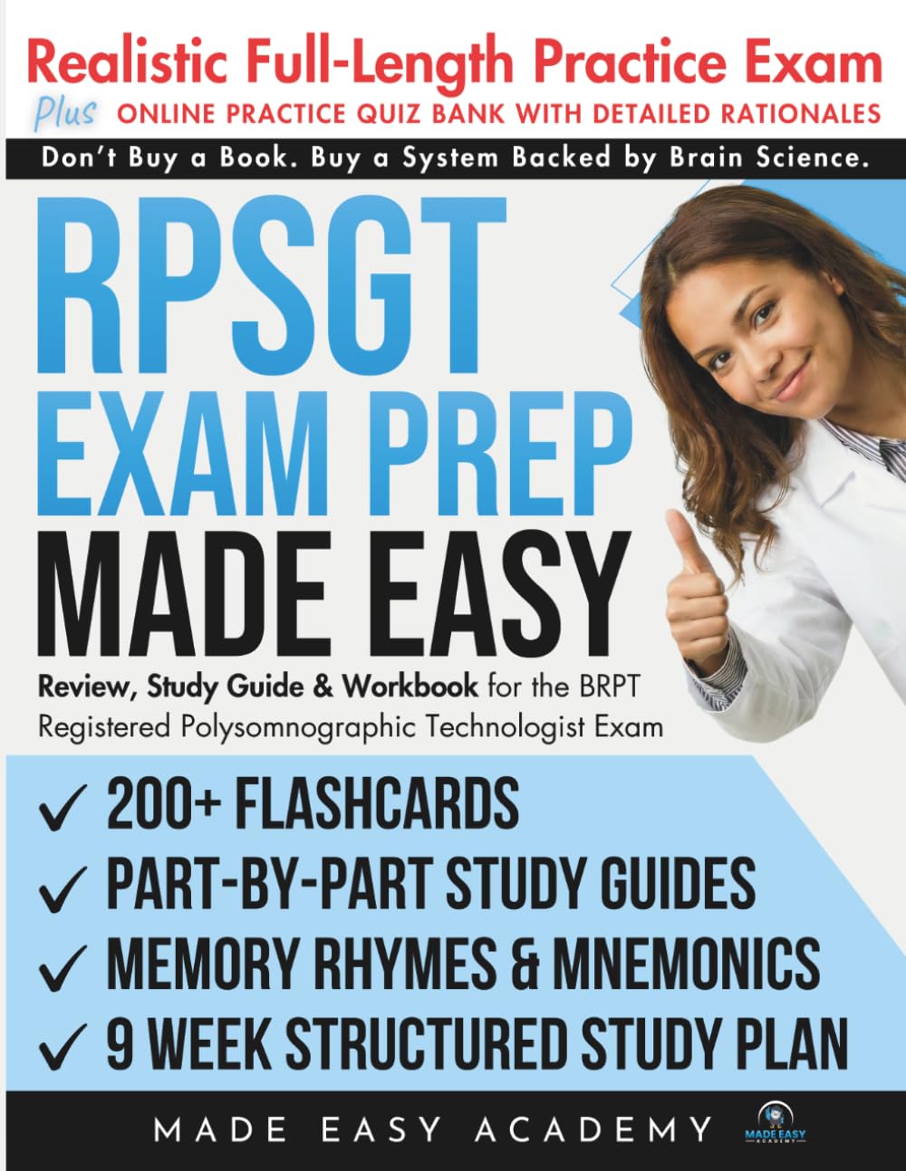 RPSGT Exam Prep Made Easy: Review, Study Guide & Test Prep for the BRPT Registered Polysomnographic Technologist Exam: Flashcards, an Online Quiz ... Practice Test (Made Easy Academy Series)