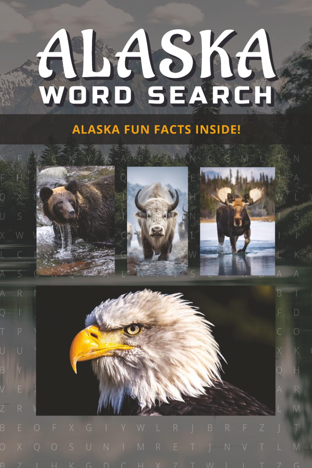 Alaska Word Search for Relaxation & Fun: Engaging Puzzles with Alaska Facts on Every Puzzle Page | Stress-Relieving | 6x9 Travel-Friendly Edition | Includes Solutions